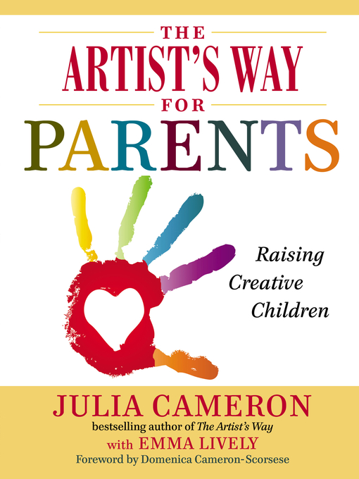 Title details for The Artist's Way for Parents by Julia Cameron - Wait list